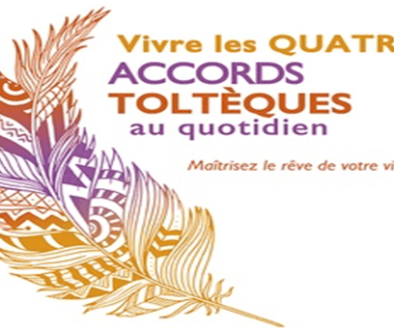 Les quatre accords tolteques